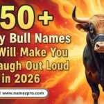 Funny Bull Names list blog post featuring 250+ hilarious, cool, cute, and punny bull names for 2026 farm pets, mascots, and gaming characters