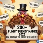 200+ Funny Turkey Names 2026 list featuring cute, clever, and laugh-out-loud funny turkey names for Thanksgiving and pet turkeys