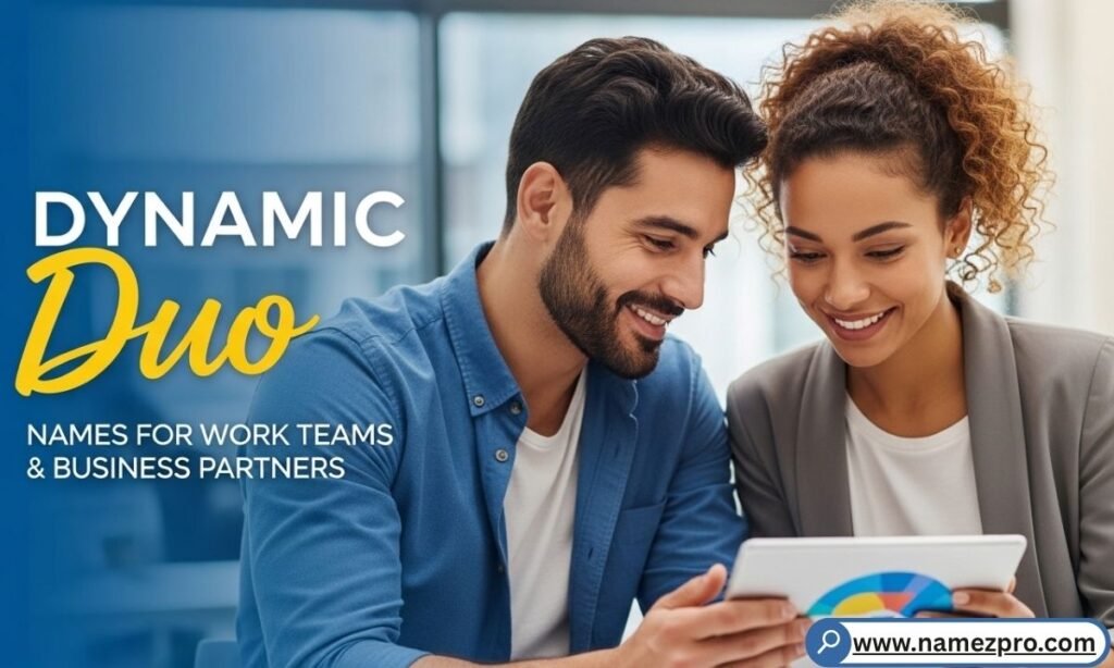 Dynamic duo names for work teams and business partners 2026 professional pair ideas
