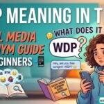 WDP meaning in text shown on a smartphone chat screen with social media slang examples for beginners