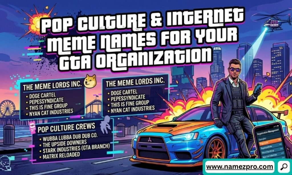 GTA-style cartoon character leaning on a blue sports car next to lists of pop culture and meme organization names.
